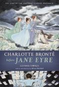 YA Graphic Novel: The Center for Cartoon Studies presents Charlotte Bronte before Jane Eyre