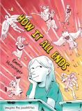 Emma Hunsigner's '20 How It All Ends graphic novel.